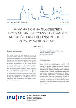 Why Has China Succeeded? Does China's Success Contradict Acemoğlu and Robinson's Thesis in “Why Nations Fail?”