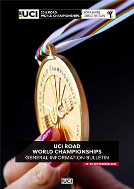 2019 Uci Road World Championships Yorkshire 2019 I General Information Bulletin