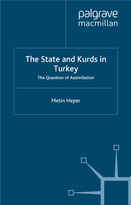 The State and Kurds in Turkey: the Question of Assimilation
