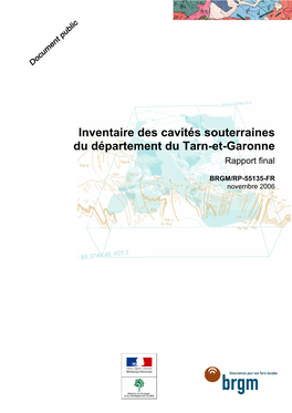 Inventaire Des Cavités Souterraines Du Département Du Tarn-Et-Garonne Rapport Final