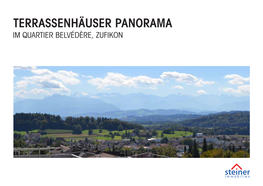 Terrassenhäuser Panorama Im Quartier Belvédère, Zufikon