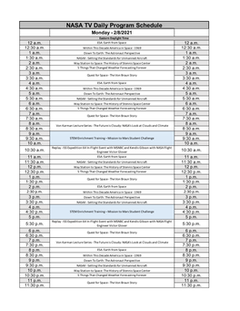 NASA TV Daily Program Schedule Monday - 2/8/2021 Eastern Daylight Time 12 A.M