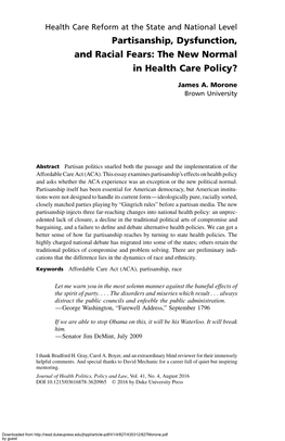 Partisanship, Dysfunction, and Racial Fears: the New Normal in Health Care Policy?