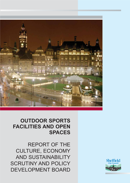 Outdoor Sports Facilities and Open Spaces Report of The
