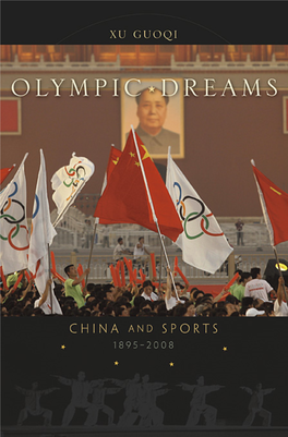 Olympic Dreams: China and Sports, 1895-2008