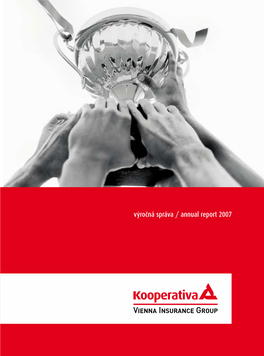 Výročná Správa / Annual Report 2007 Obsah Contents