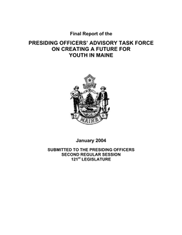 Presiding Officers' Advisory Task Force on Creating a Future for Youth in Maine