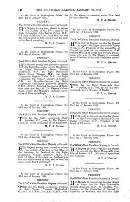 THE EDINBURGH GAZETTE, JANUARY 29, 1924. at the Court at Buckingham Palace, 23Rd Day of January 1924. PEE SENT, the Bv His Majes