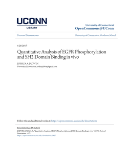 Quantitative Analysis of EGFR Phosphorylation and SH2 Domain Binding in Vivo JOSHUA A