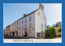Olive Grove Blacklion, Co Cavan