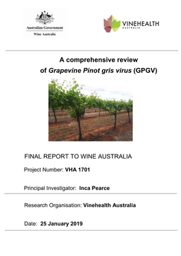 A Comprehensive Review of Grapevine Pinot Gris Virus (GPGV)