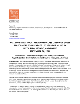 Jazz 100 Brings Together World-Class Lineup of Guest Performers to Celebrate 100 Years of Music by Dizzy, Ella, Mongo, and Monk September 30, 2016