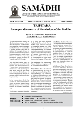 Samadhi Journal of the London Buddhist Vihara the First and the Foremost Buddhist Vihara of the Western World Established in 1926 by the Anagarika Dharmapala