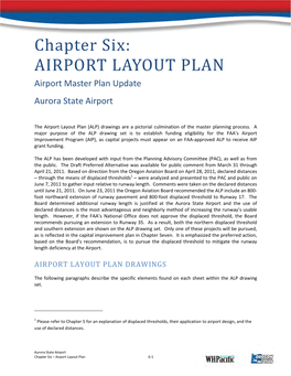 Chapter Six: AIRPORT LAYOUT PLAN Airport Master Plan Update Aurora State Airport