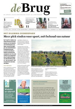 Bezoekers?’ 11 Heb Ik Wel Een Herinnering.” 21 APRIL 2021 | OPLAGE 74.000 EXEMPLAREN | JAARGANG 14 | INFO@DEBRUGKRANT.NL | NUMMER 132 |