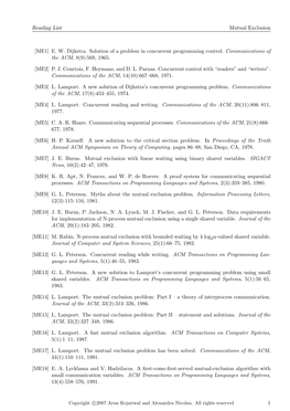 Reading List Mutual Exclusion [ME1] E. W. Dijkstra. Solution of a Problem