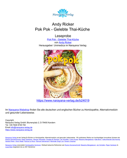 Andy Ricker Pok Pok - Gelebte Thai-Küche Leseprobe Pok Pok - Gelebte Thai-Küche Von Andy Ricker Herausgeber: Unimedica Im Narayana Verlag