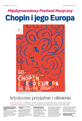 Chopin I Jego Europa AUTOR PLAKATU: DAREK KOMOREK KOMOREK DAREK PLAKATU: AUTOR Artystyczne Przyjaźnie I Olśnienia