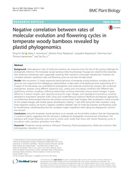 Negative Correlation Between Rates of Molecular Evolution and Flowering Cycles in Temperate Woody Bamboos Revealed by Plastid Phylogenomics Peng-Fei Ma1 , Maria S