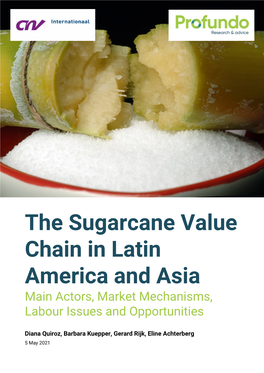 The Sugarcane Value Chain in Latin America and Asia: Main Actors, Market Mechanisms, Labour Issues