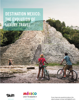 Destination Mexico: the Evolution of Luxury Travel