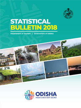STATISTICAL BULLETIN 2018 Department of Tourism | Government of Odisha