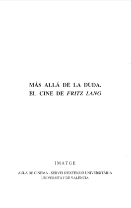 Más Allá De La Duda. El Cine De Fritz Lang