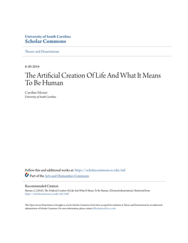 The Artificial Creation of Life and What It Means to Be Human Caroline Mosser University of South Carolina