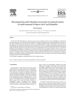 Decomposition and Coleoptera Succession on Exposed Carrion of Small Mammal in Opava, the Czech Republic