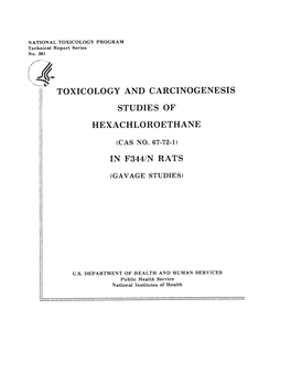 Hexachloroethane (CASRN 67-72-1) in F344/N Rats (Gavage Studies)