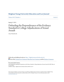 Defending the Preponderance of the Evidence Standard in College Adjudications of Sexual Assault Amy Chmielewski