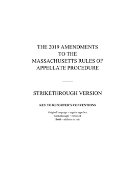 The 2019 Amendments to the Massachusetts Rules of Appellate Procedure