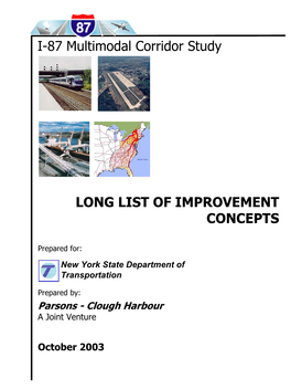 I-87 Multimodal Corridor Study LONG LIST of IMPROVEMENT CONCEPTS