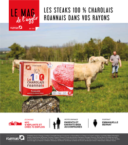 LES STEAKS 100 % CHAROLAIS LE MAG ROANNAIS DANS VOS RAYONS De L'agglo