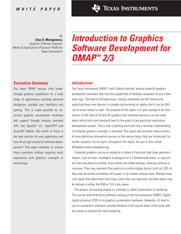 Introduction to Graphics Software Development for OMAP™ 2/3 February 2008 Texas Instruments 3