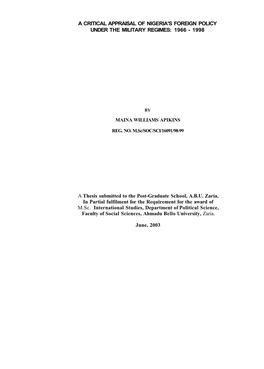 A Critical Appraisal of Nigeria's Foreign Policy Under the Military Regimes: 1966 - 1998