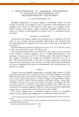 A CHARACTERIZATION of BASOPHILIC DEGENERATION of COLLAGEN by HISTOCHEMICAL and MICROSPECTROSCOPIC PROCEDURES*Jprocedures*T P