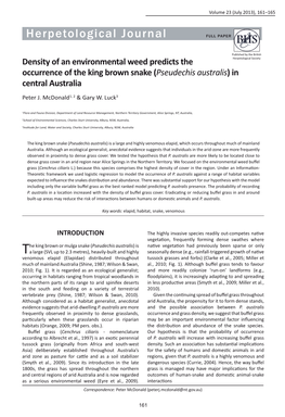 Density of an Environmental Weed Predicts the Occurrence of the King