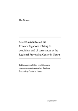 Conditions and Circumstances at Australia's Regional Processing Centre in Nauru