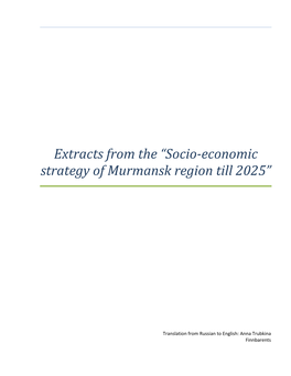 Socio-Economic Strategy of Murmansk Region Till 2025”