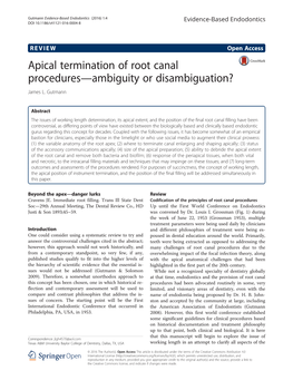 Apical Termination of Root Canal Procedures—Ambiguity Or Disambiguation? James L