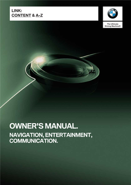 Owner's Manual. Navigation, Entertainment, Communication