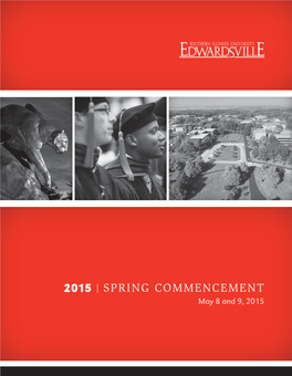 2015 | SPRING COMMENCEMENT May 8 and 9, 2015