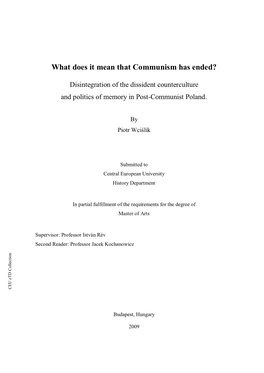 What Does It Mean That Communism Has Ended? Favor Ofletting the Communist Leaders of Warsaw Pact Nations ‘Do It Their Way’