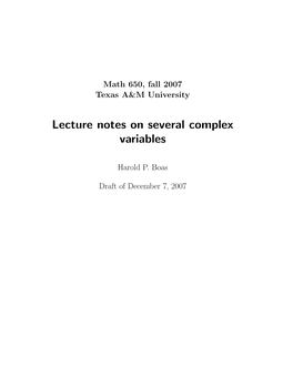 Lecture Notes on Several Complex Variables