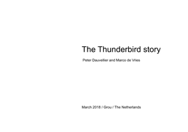 The Thunderbird Story