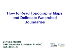 How to Read Topography Maps and Delineate Watershed Boundaries