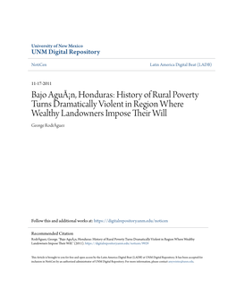 Bajo Aguã¡N, Honduras: History of Rural Poverty Turns Dramatically Violent in Region Where Wealthy Landowners Impose Their Iw Ll George Rodrãguez