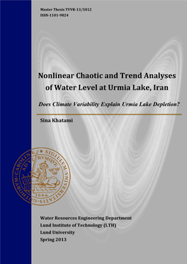 Nonlinear Chaotic and Trend Analyses of Water Level at Urmia Lake, Iran