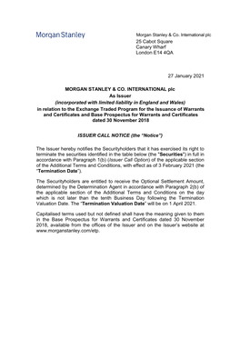 25 Cabot Square Canary Wharf London E14 4QA 27 January 2021 MORGAN STANLEY & CO. INTERNATIONAL Plc As Issuer (Incorporated W